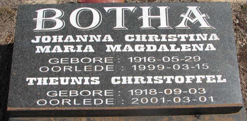 BOTHA Theunis Christoffel 1918-2001 & Johanna Christina Maria Magdalena 1916-1999