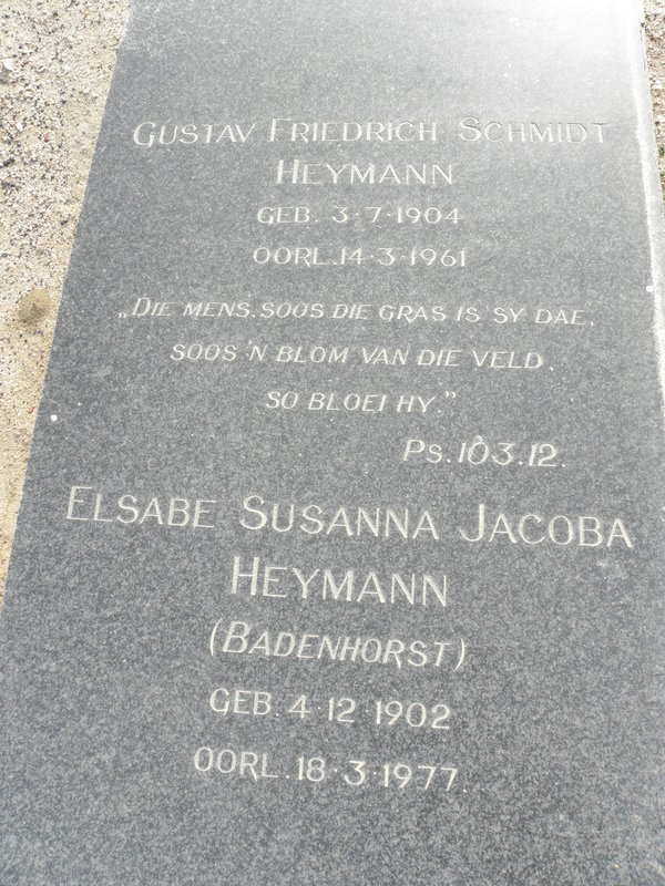 HEYMANN Gustav Friedrich Schmidt 1904-1961 & Elsabe Susanna Jacoba BADENHORST 1902-1977