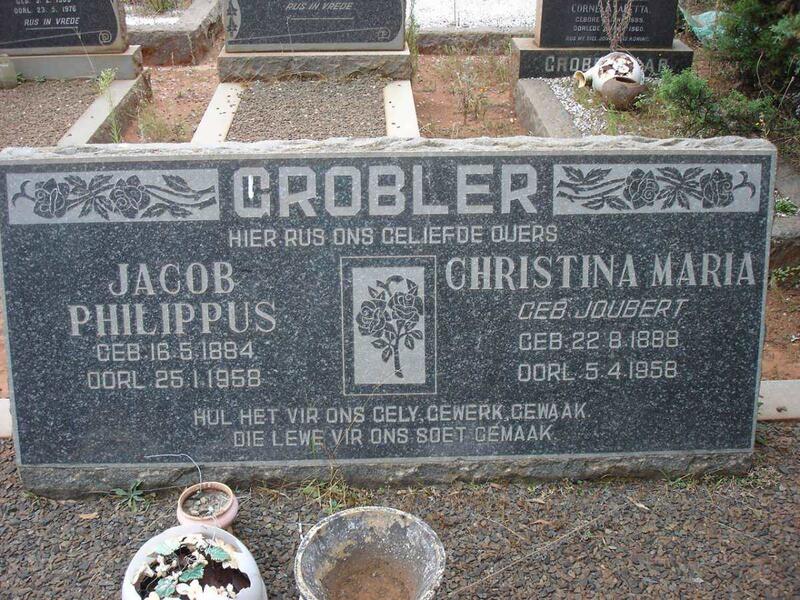 GROBLER Jacob Philippus 1884-1958 & Christina Maria JOUBERT 1888-1958