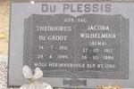 PLESSIS Theodorus de Groot, du 1911-1995 & Jacoba Wilhelmina 1917-1986
