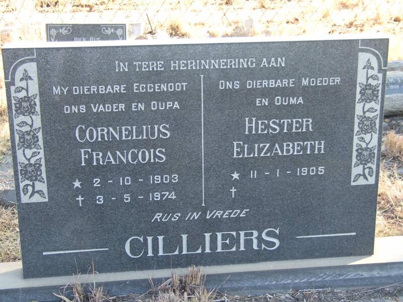 CILLIERS Cornelius Francois 1903-1974 & Hester Elizabeth 1905-