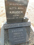 KRUGER Aletta Maria nee DE WAAL 1898-1978 :: KRUGER Frikkie H. 1936-1998