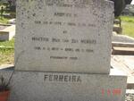 FERREIRA Andries H. 1872-1940 & Martha VAN DER MERWE 1873-1924