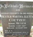 COETZEE Hester Martha Aletta nee MEYER  1927-1965