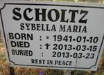 SCHOLTZ Sybella Maria 1941-2013