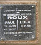 ROUX Paul 1936-2013 & Lulu 1938-