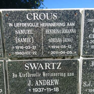CROUS Samuel 1916-1980 &amp; Hendrina Johanna Adriana 1914-2011 :: SWARTZ J. Andrew 1937-2011