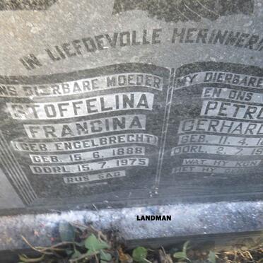 LANDMAN Petrus Gerhardus 1883-1960 &amp; Stoffelina Francina ENGELBRECHT 1888-1975