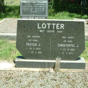 LOTTER Christoffel J. 1882-1970 &amp; Hester J. 1924-1980