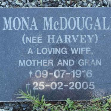 McDOUGALL Mona nee HARVEY 1916-2005