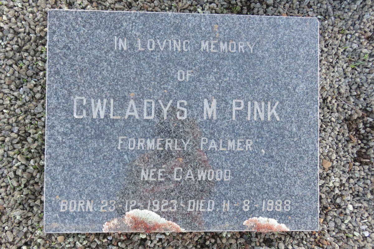 PINK Gwladys M. formerly PALMER nee CAWOOD 1923-1988
