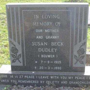 DUDLEY Susan Beck nee BOUWER 1905-1990