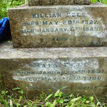 FELL William 1827-1885 :: FELL Mary 1831-1906
