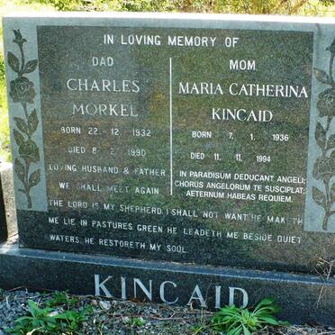 KINCAID Charles Morkel 1932-1990 &amp; Maria Catherina 1936-1994
