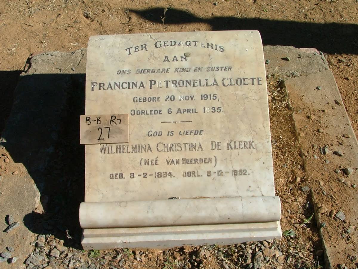 KLERK Wilhelmina Christina, de nee VAN HEERDEN 1884-1952 :: CLOETE Francina Petronella 1915-1935