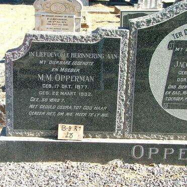 OPPERMAN Jacobus Adriaan 1870-1958 :: OPPERMAN M.M. 1877-1932 :: OPPERMAN Lizzie nee JORDAAN 1899-1978