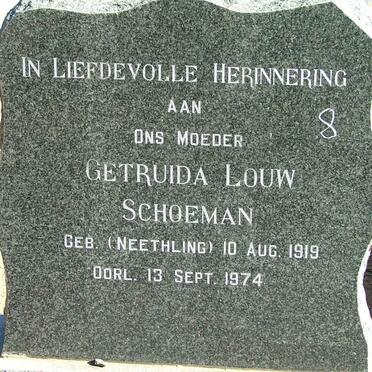 SCHOEMAN Gertruida Louw nee NEETHLING 1919-1974