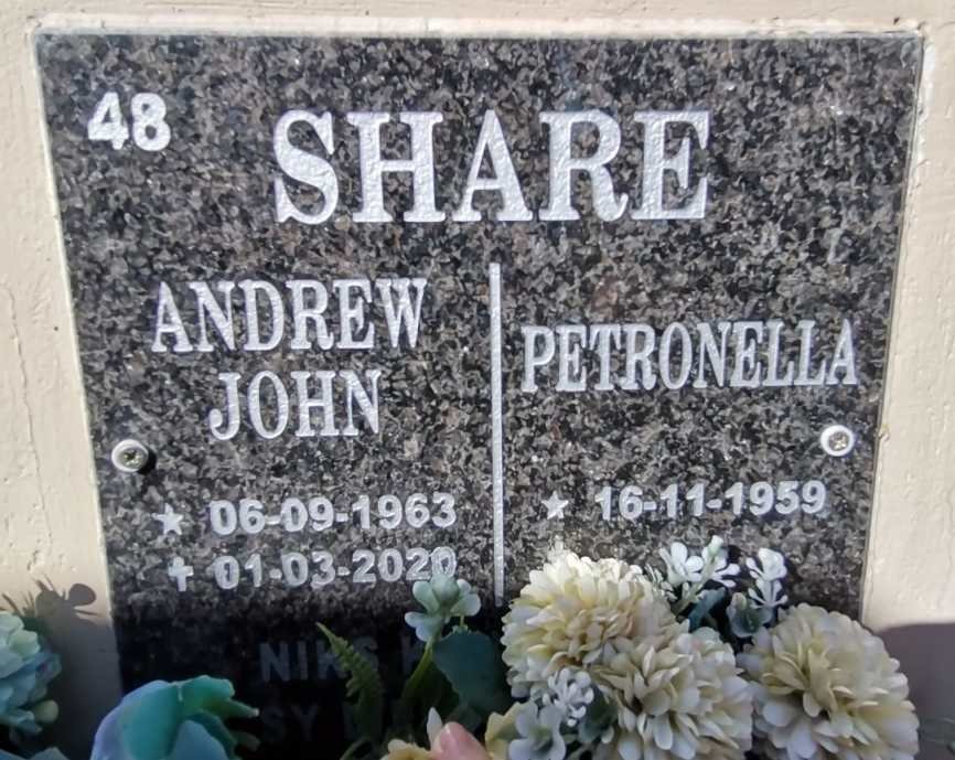 SHARE Andrew John 1963-2020 &amp; Petronella 1959-