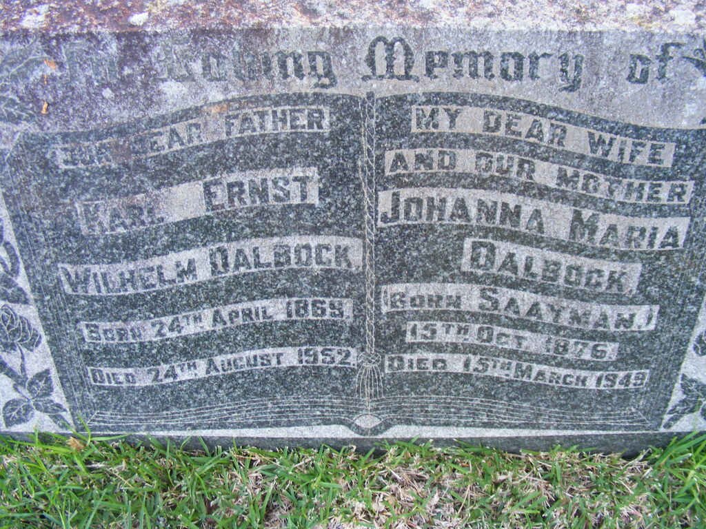 DALBOCK Karl Ernst Wilhelm 1869-1952 &amp; Johanna Maria SAAYMAN 1876-1949