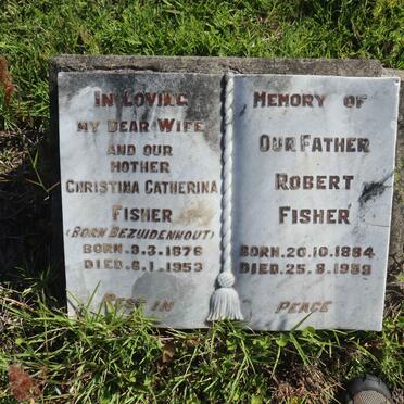 FISHER Robert 1884-1959 &amp; Christina Catherina BEZUIDENHOUT 1876-1953