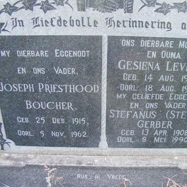 GERBER Stefanus 1908-1990 :: BOUCHER Joseph Priesthood 1915-1962 &amp; Gesiena Leviena 1920-1997 