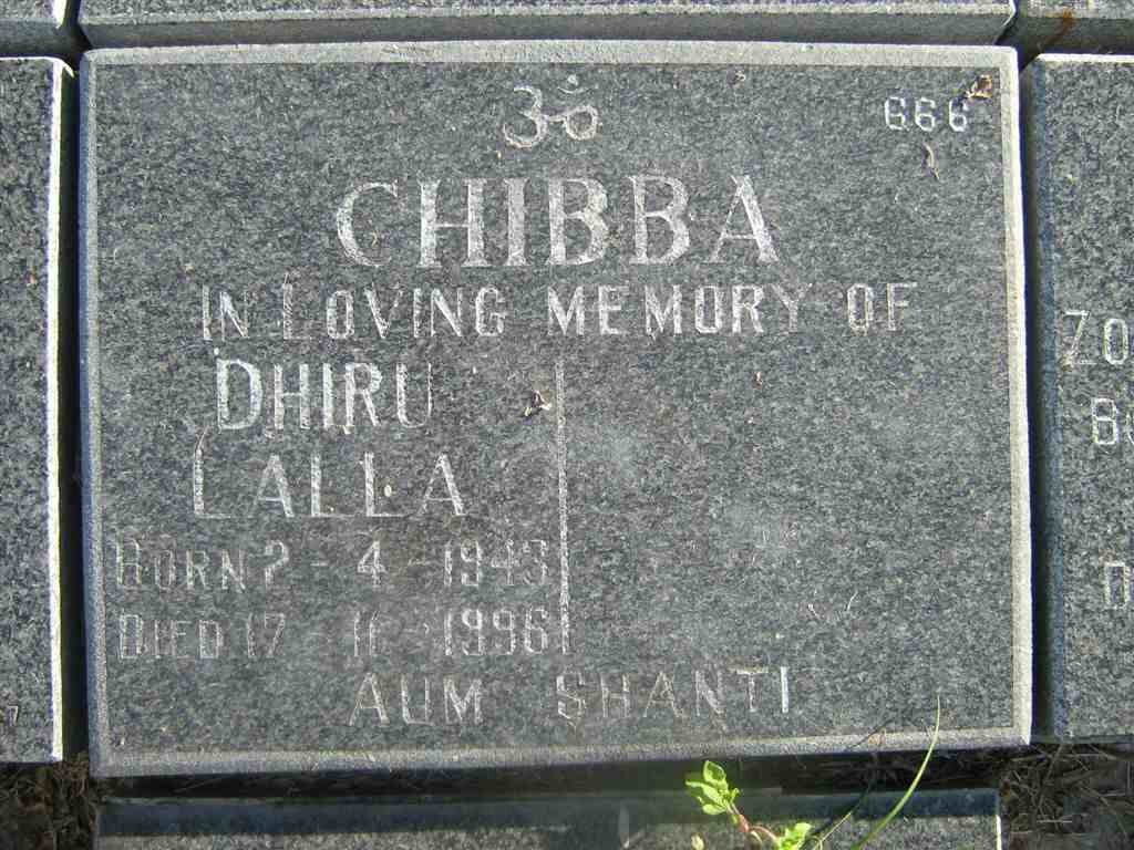 CHIBBA Dhiru Lalla 1943-1996