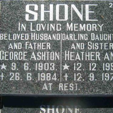 SHONE George Ashton 1903-1984 &amp; Heather Ann 1952-1972