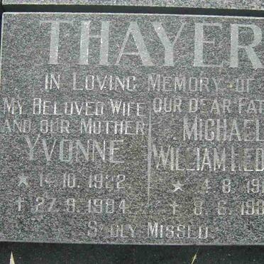THAYER Michael William Hedley 1919-1986 &amp; Yvonne 1922-1984