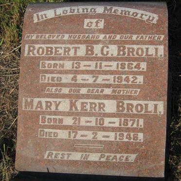 BROLI Robert B.G. 1864-1942 &amp; Mary Kerr 1871-1946