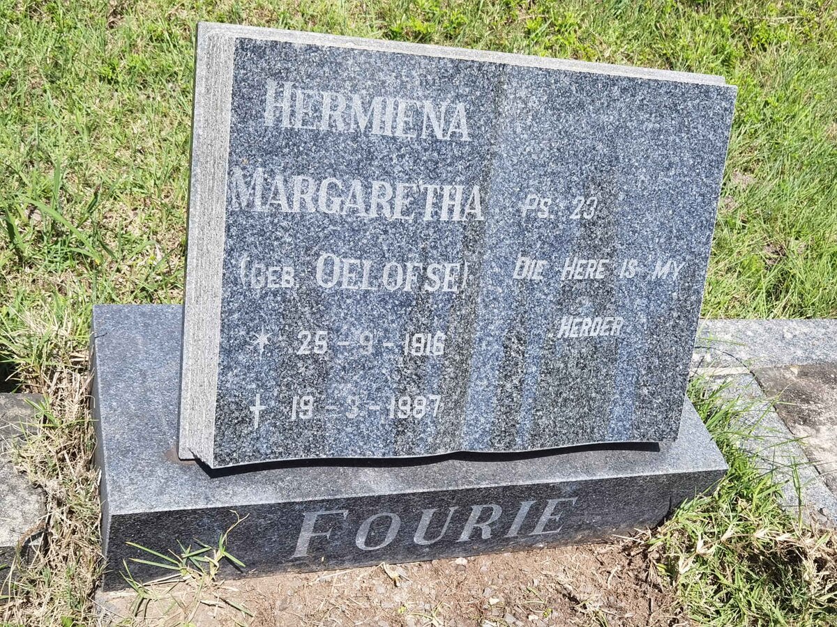 FOURIE Hermiena Margaretha nee OELOFSE 1916-1987