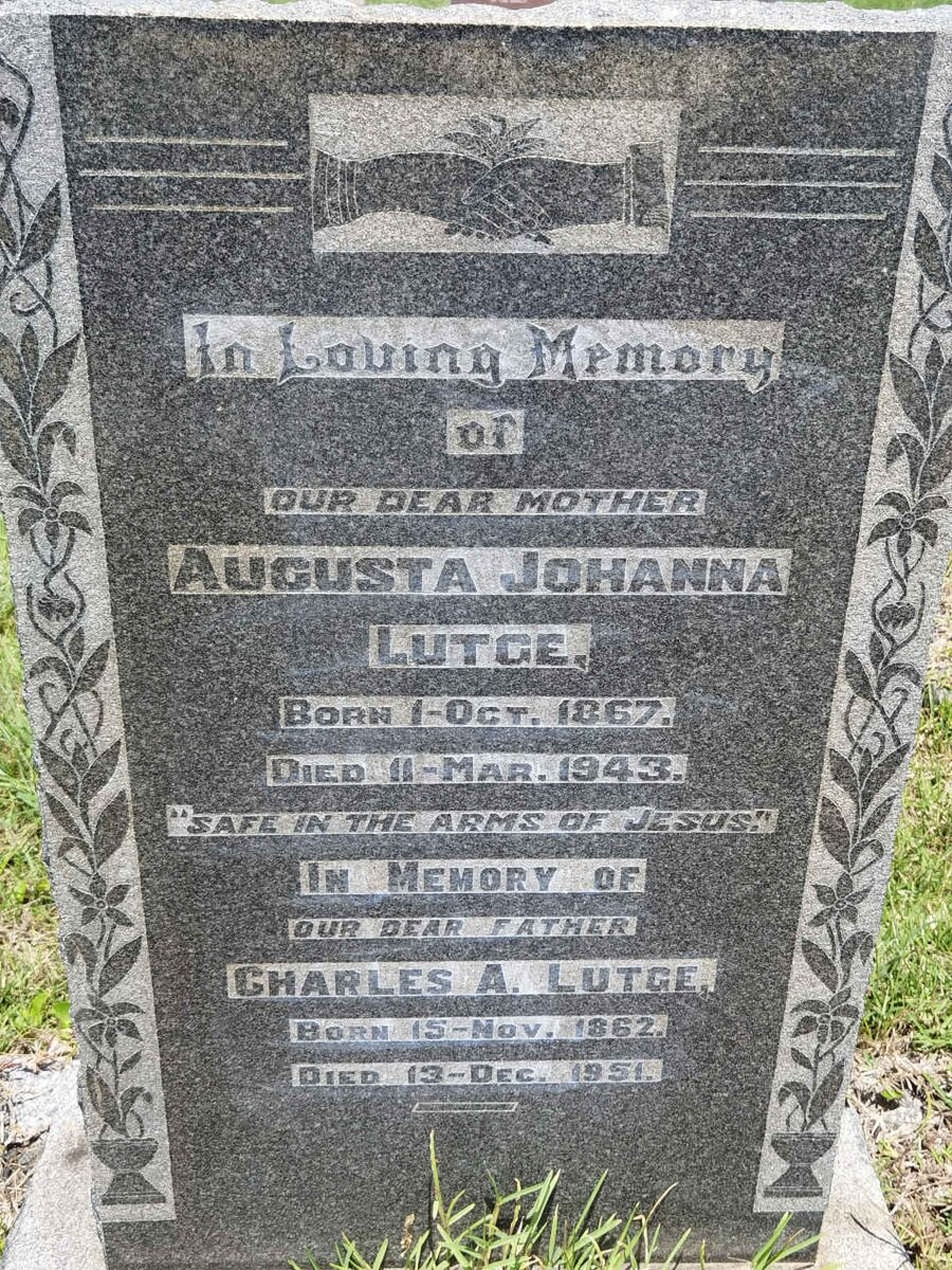 LUTGE Charles A. 1862-1951 &amp; Augusta Johanna 1867-1943
