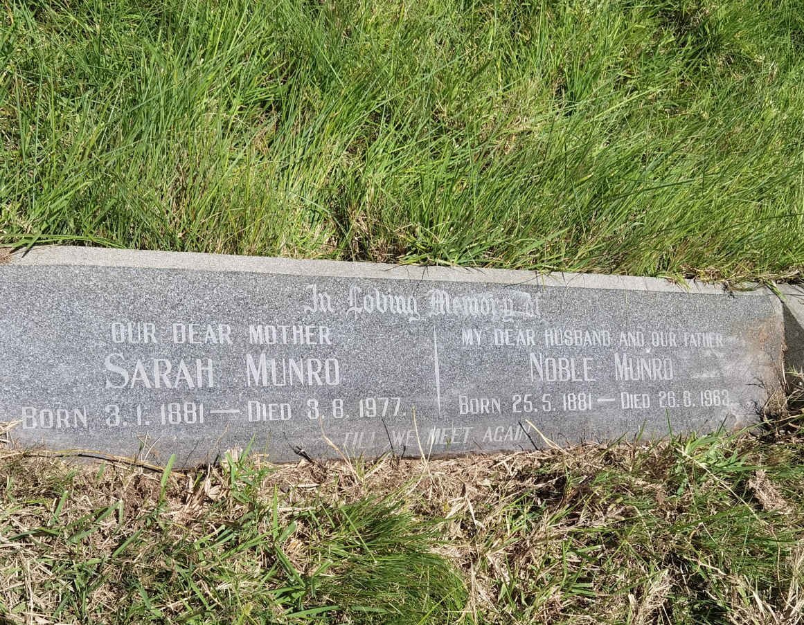 MUNRO Noble 1881-1963 &amp; Sarah 1881-1977
