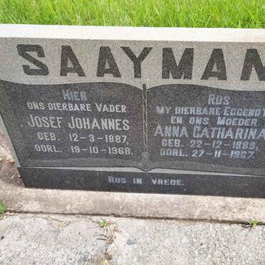 SAAYMAN Josef Johannes 1887-1968 &amp; Anna Catharina 1889-1967