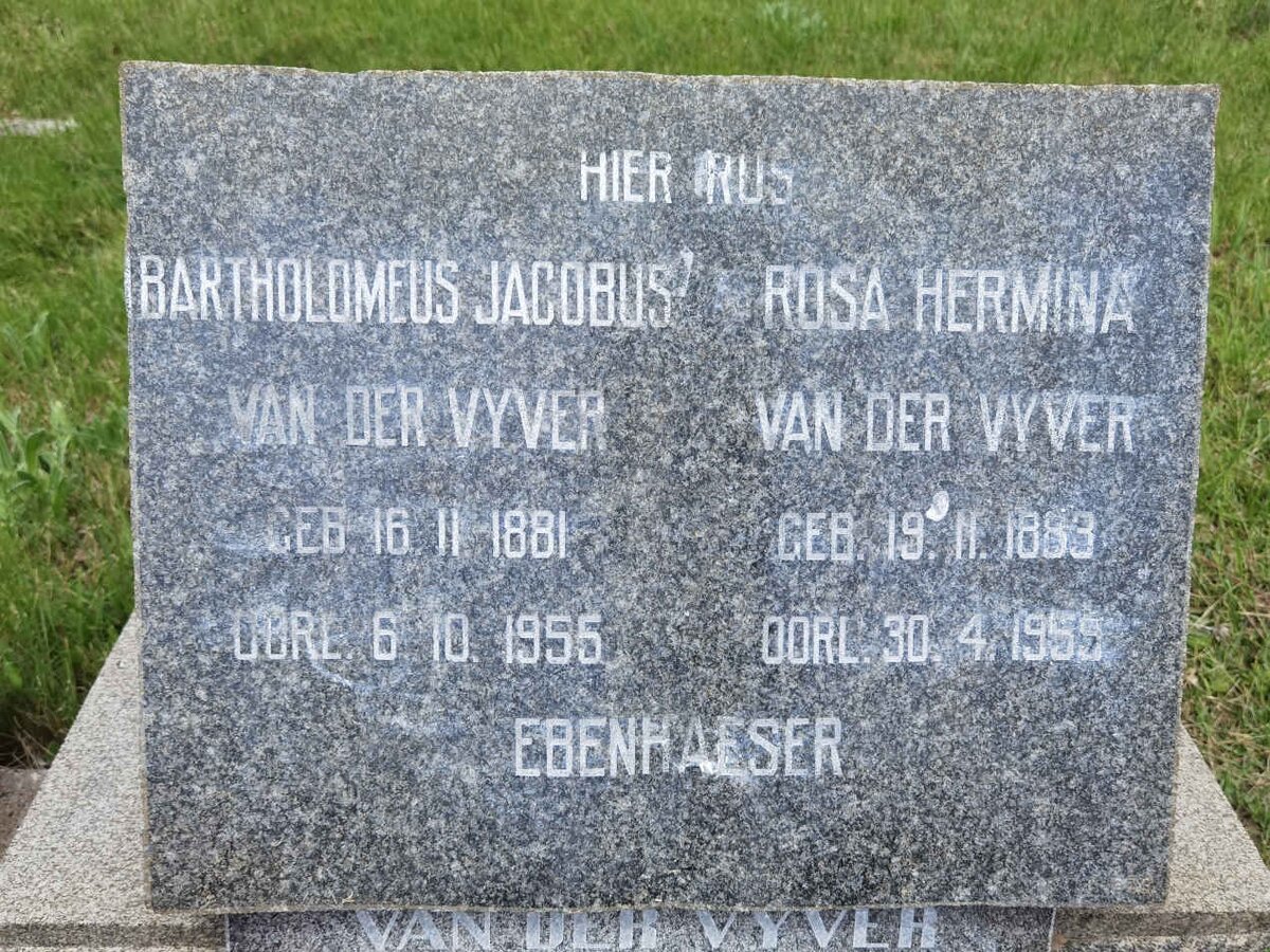 VYVER Bartholomeus Jacobus, van der 1881-1955 &amp; Rosa Hermina 1883-1955 :: VAN DER VYVER Ebenhaeser