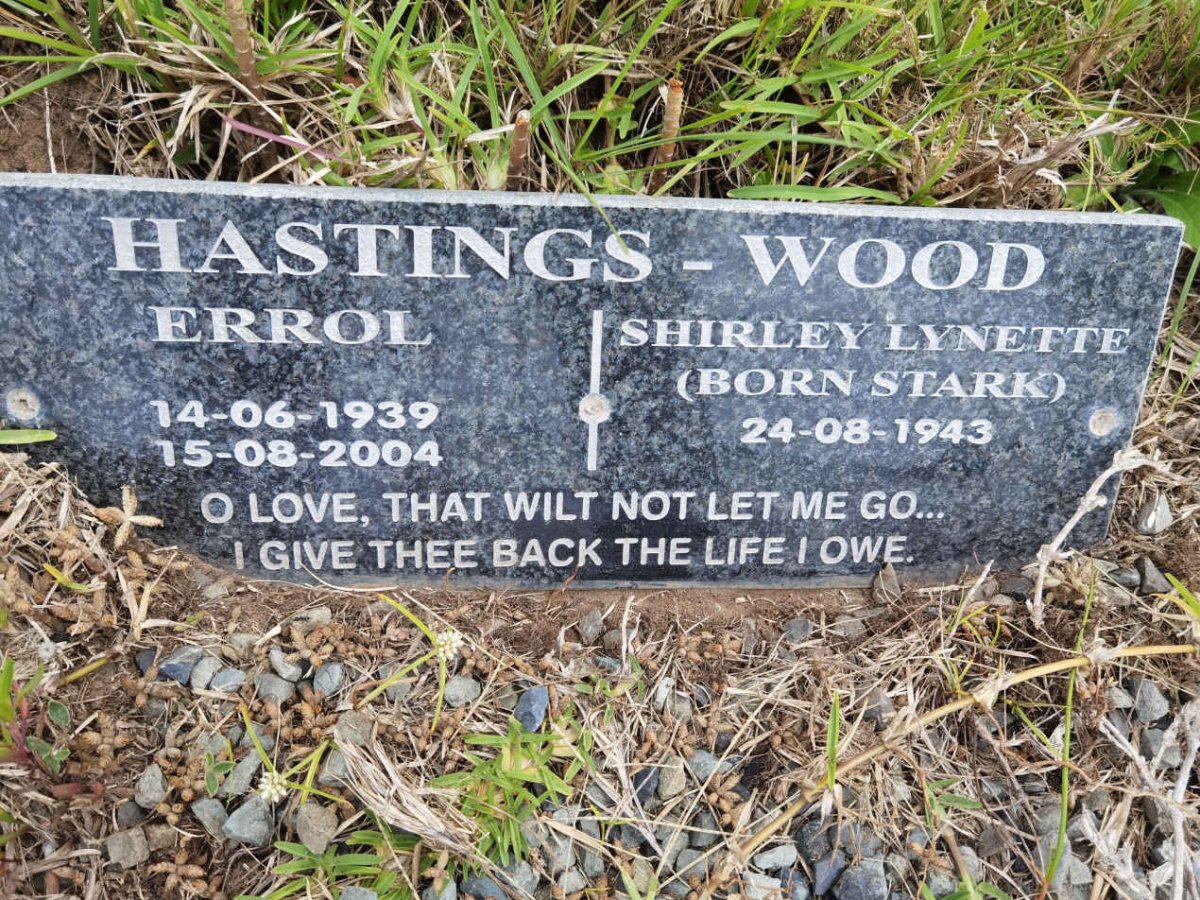 WOOD Errol 1939-2004, HASTINGS &amp; Shirley Lynette STARK 1943-