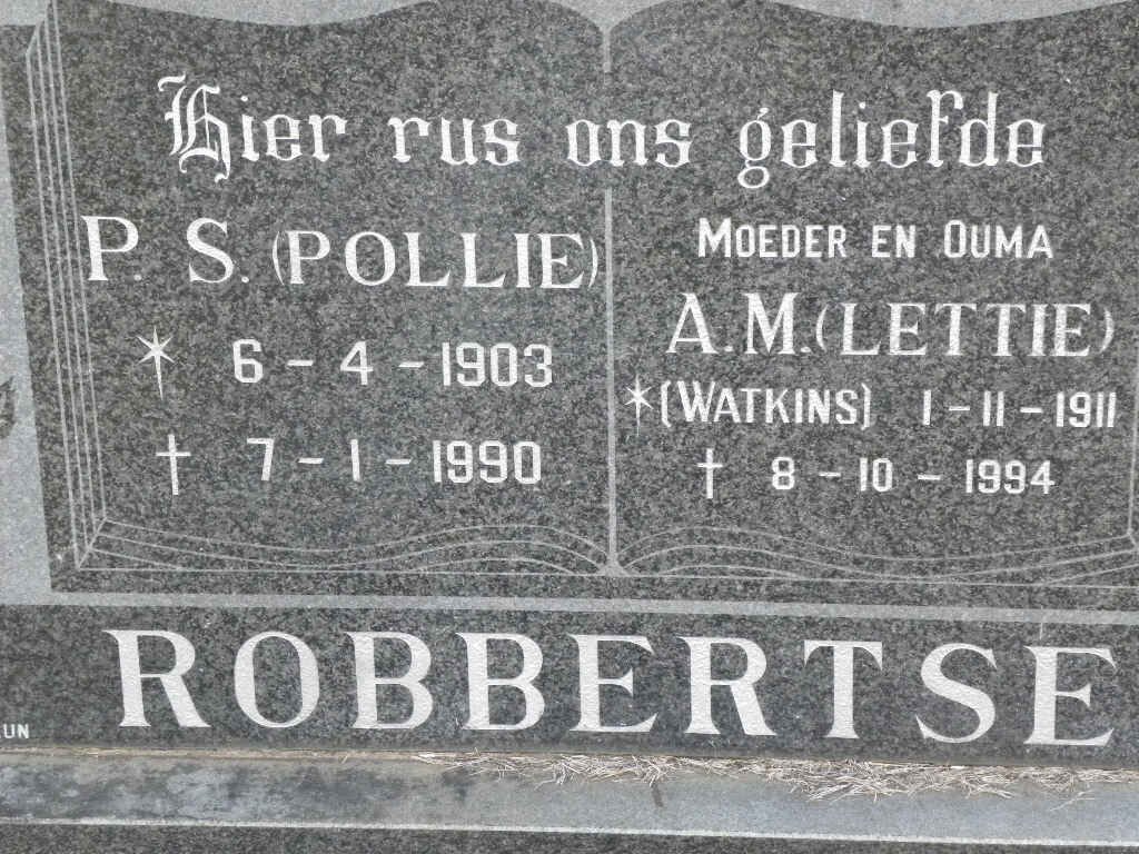 ROBBERTSE P.S. 1903-1990 &amp; A.M. WATKINS 1911-1994