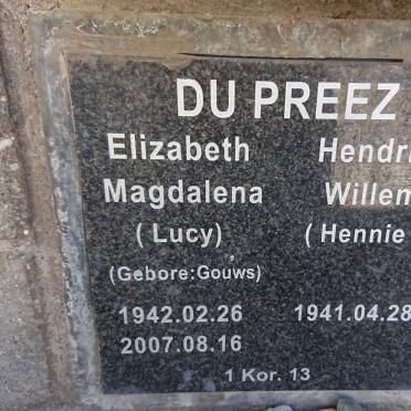 PREEZ Hendrik Willem, du 1941- &amp; Elizabeth Magdalena GOUWS 1942-2007