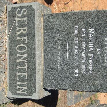SERFONTEIN Frikkie Benjamin -1949 &amp; Martha FERREIRA 1904-1989