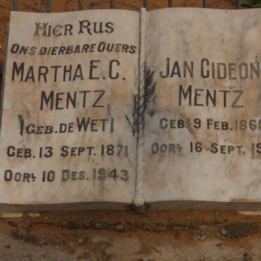 MENTZ Jan Gideon 1866-1921 &amp; Martha E.C. DE WET 1871-1943