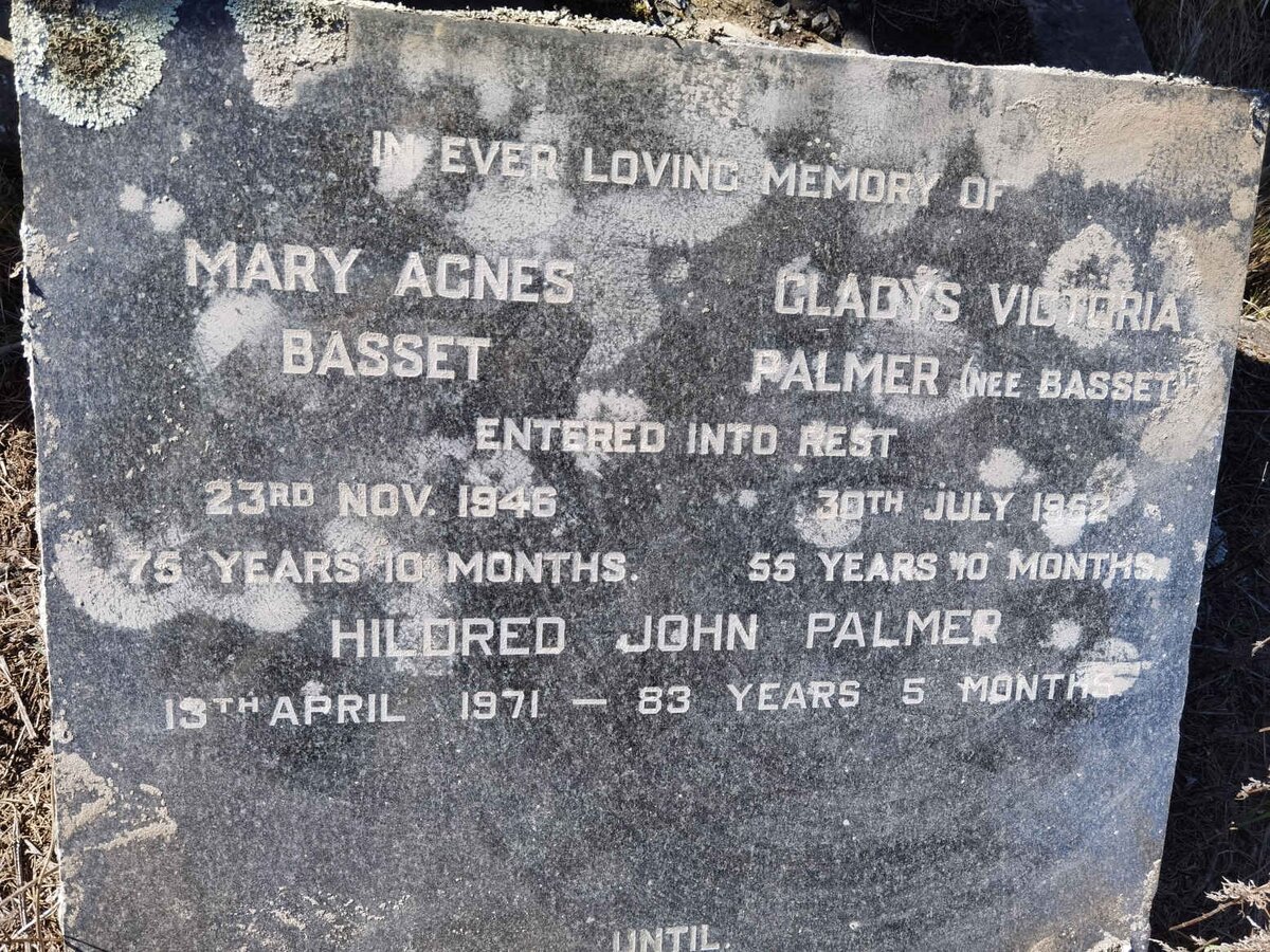 BASSET Mary Agnes -1946 :: PALMER Gladys Victoria nee BASSET -1952 :: PALMER Hildred John -1971