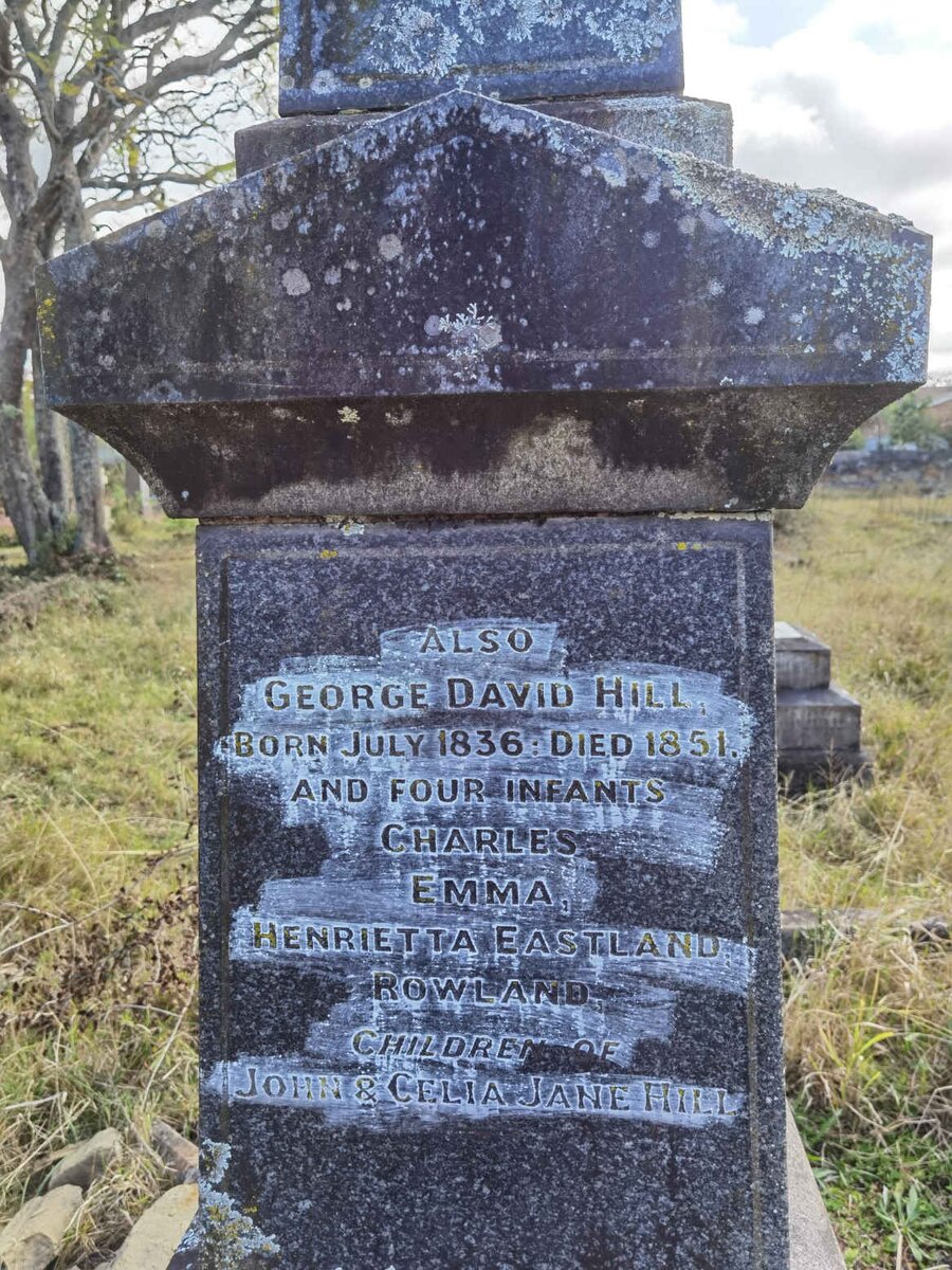 HILL George David 1836-1851 :: HILL Charles :: Hill Emma :: HILL Rowland :: HILL Henrietta Eastland