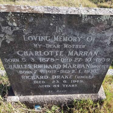 MARRAN Charlotte 1878-1959 :: MARRAN Charles Richard 1912-1930 :: DRAKE Richard -1949