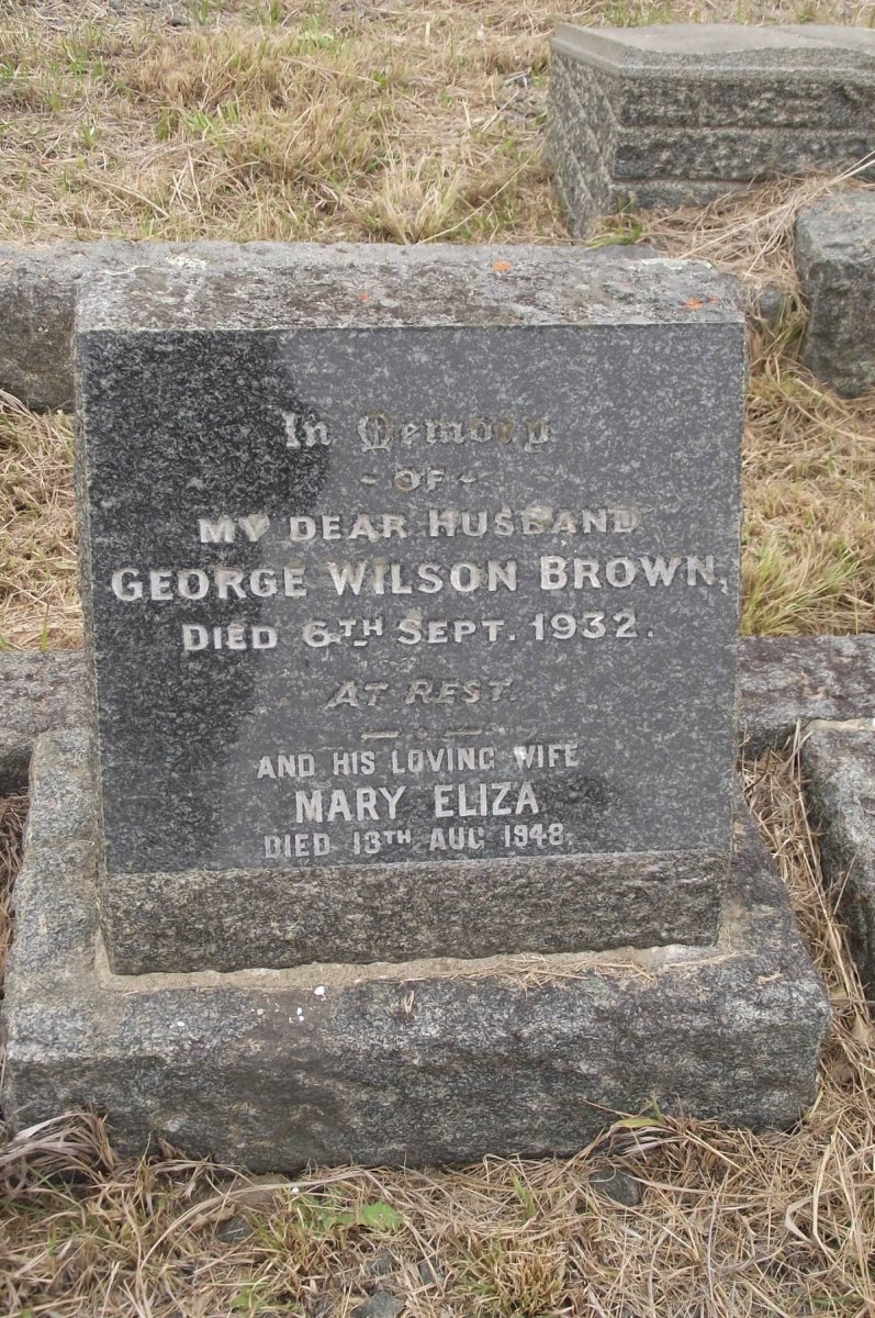 BROWN George Wilson -1932 &amp; Mary Eliza -1948