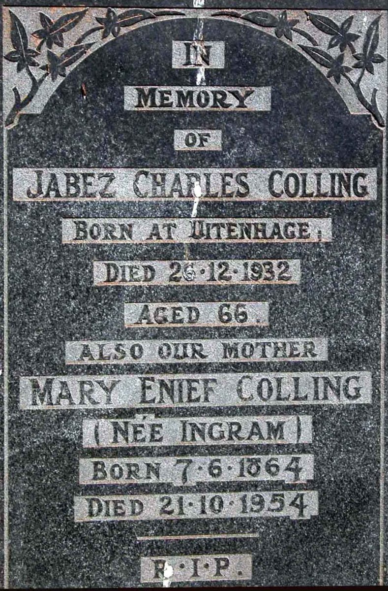 COLLING Jabez Charles -1932 &amp; Mary Enief INGRAM 1864-1954