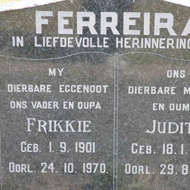 FERREIRA Frikkie 1901-1970 &amp; Judith 1899-1977