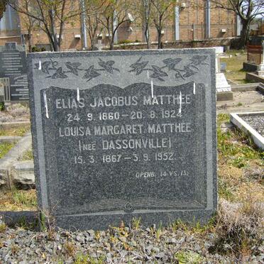 MATTHEE Elias Jacobus 1860-1924 &amp; Louisa Margaret DASSONVILLE 1867-1952