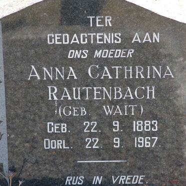 RAUTENBACH Anna Catharina nee WAIT 1883-1967