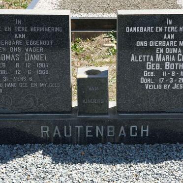 RAUTENBACH Thomas Daniel 1907-1968 &amp; Aletta Maria BOTHA 1914-2006