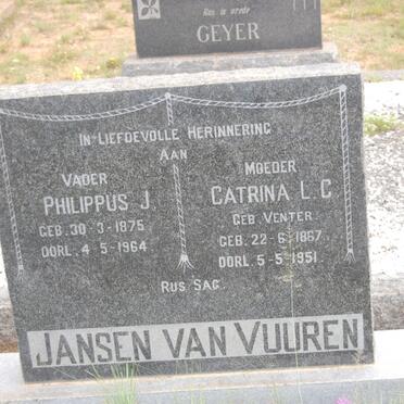 VUUREN Philippus J., Jansen van 1875-1964 &amp; Catrina L.C. VENTER 1867-1951