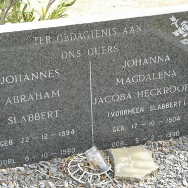 SLABBERT Johannes Abraham 1894-1960 &amp; Johanna Magdalena HECKROODT 1904-1990